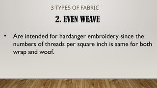 The-Art-of-Embroidery/ different types of embroidery | PPTX