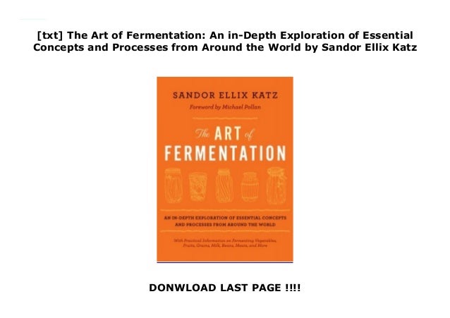[txt] The Art of Fermentation: An in-Depth Exploration of Essential