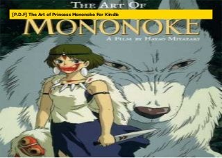 [P.D.F] The Art of Princess Mononoke For Kindle
 