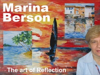 The art of Reflection 