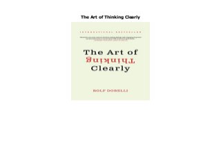 The Art of Thinking Clearly
The Art of Thinking Clearly by Rolf Dobelli Pub Date: 2014-05-06 Pages: 384 Language: English Publisher: HarperCollins The Art of Thinking Clearly by world-class thinker and entrepreneur Rolf Dobelli is an eye-opening look at human psychology and reasoning - essential reading for anyone who wants to avoid cognitive errors and make better choices in all aspects of their lives.Have you ever: Invested time in something that. with hindsight. just was not worth it Or continued doing something you knew was bad for you These are examples of cognitive biases. simple errors we all make in our day-to-day thinking. But by knowing what they are and how to spot them. we can avoid them and make better decisions.Simple. clear. and always surprising. this indispensable book will change the way you think and transform your decision-making-work. at home. every day. It reveals. in 99 short chapters. the most common errors of judgment. a... click here https://alhamdulilahlead.blogspot.mx/?book=0062219693
 