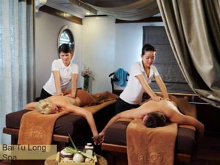 Bai Tu Long
Bai Room
SpaTu Long Spa
Spa

 