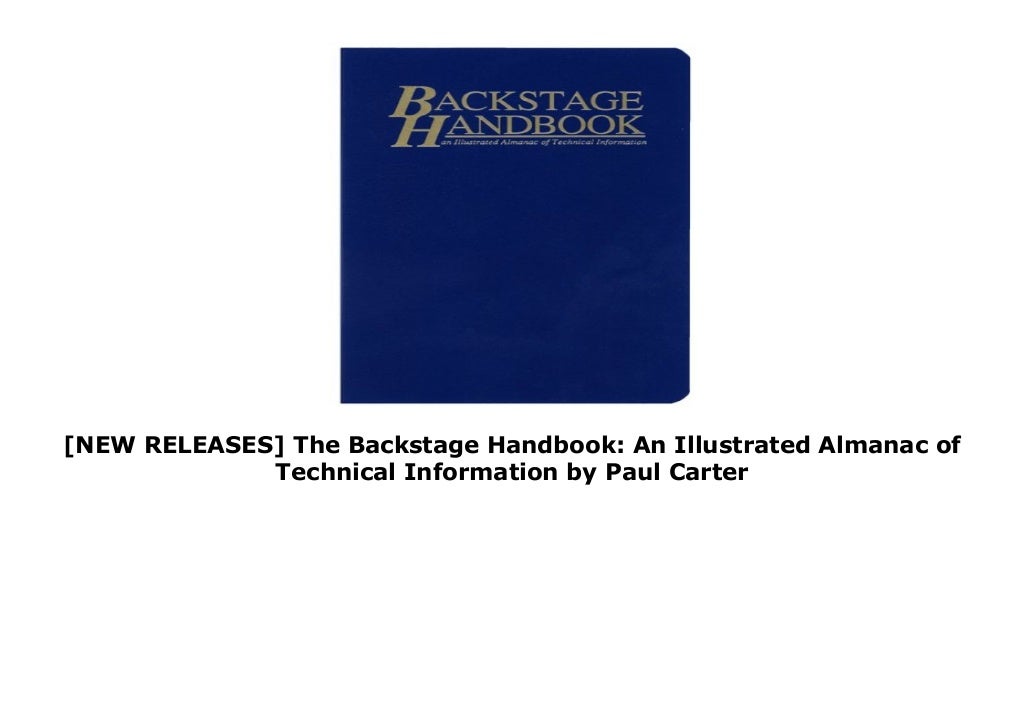 [NEW RELEASES] The Backstage Handbook An Illustrated Almanac of