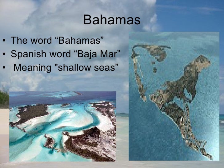 The Bahamas