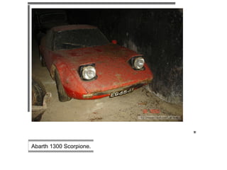                                                                                                                                                                                                                  Abarth 1300 Scorpione.  