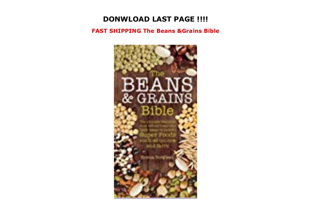 FAST SHIPPING The Beans & Grains Bible