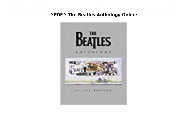 Pdf The Beatles Anthology Online Pdf The Beatles Anthology Online