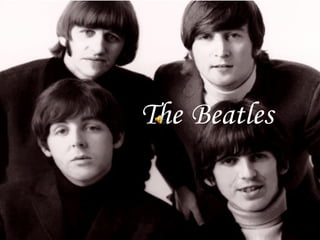 The   Beatles   