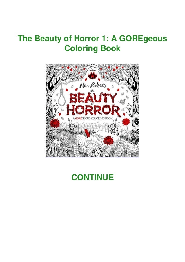 Read Pdf The Beauty Of Horror 1 A Goregeous Coloring Book
