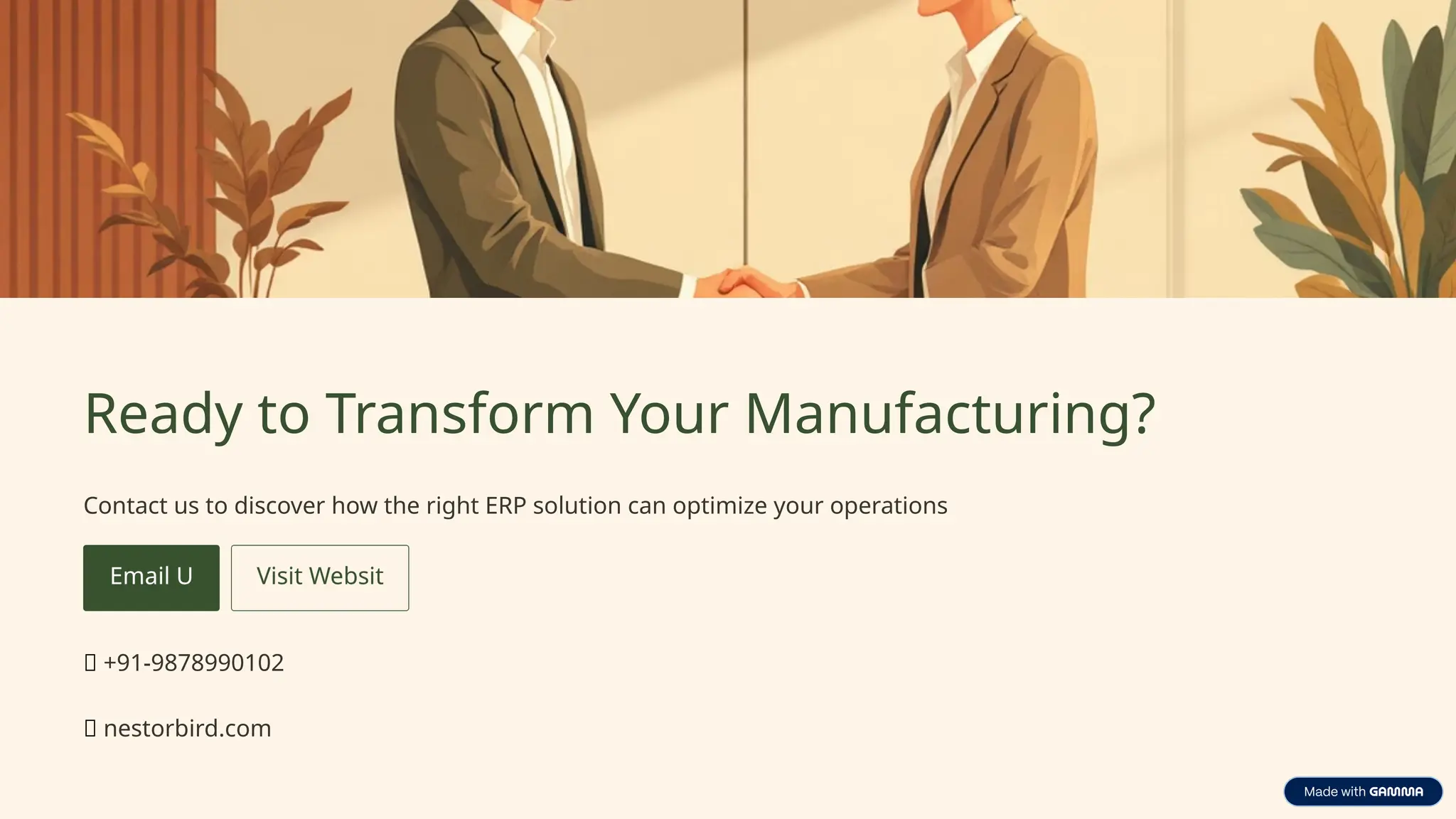 Ready to Transform Your Manufacturing?
Contact us to discover how the right ERP solution can optimize your operations
📞 +91-9878990102
🌐 nestorbird.com
 