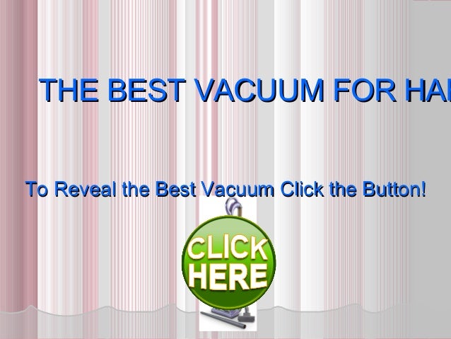 The Best Vacuum For Hardwood Floors