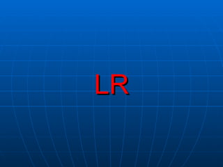 LR 