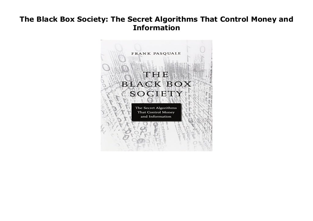the black box society