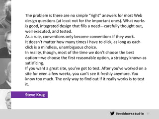 The problem is there are no simple “right” answers for most Web
design questions (at least not for the important ones). Wh...