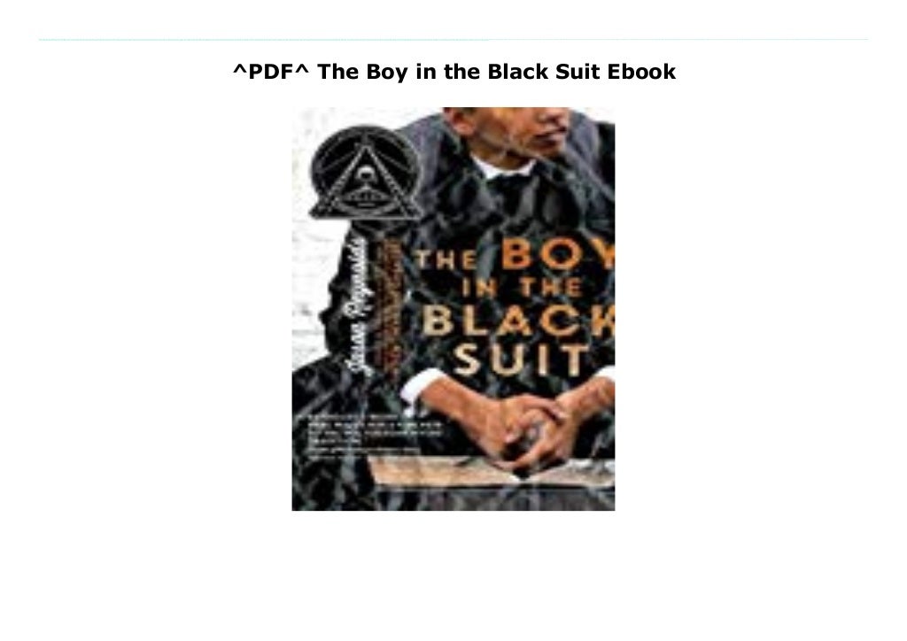 ^PDF^ The Boy in the Black Suit Ebook