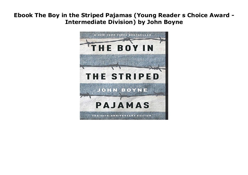 Ebook The Boy in the Striped Pajamas (Young Reader s