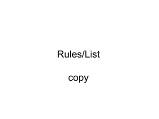 Rules/List copy 