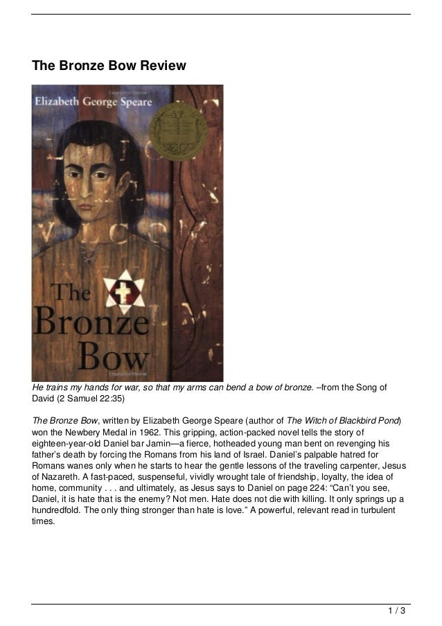 The Bronze Bow Review