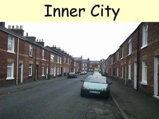     Inner City 