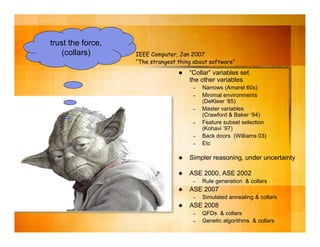 The business case for automated software engineering 