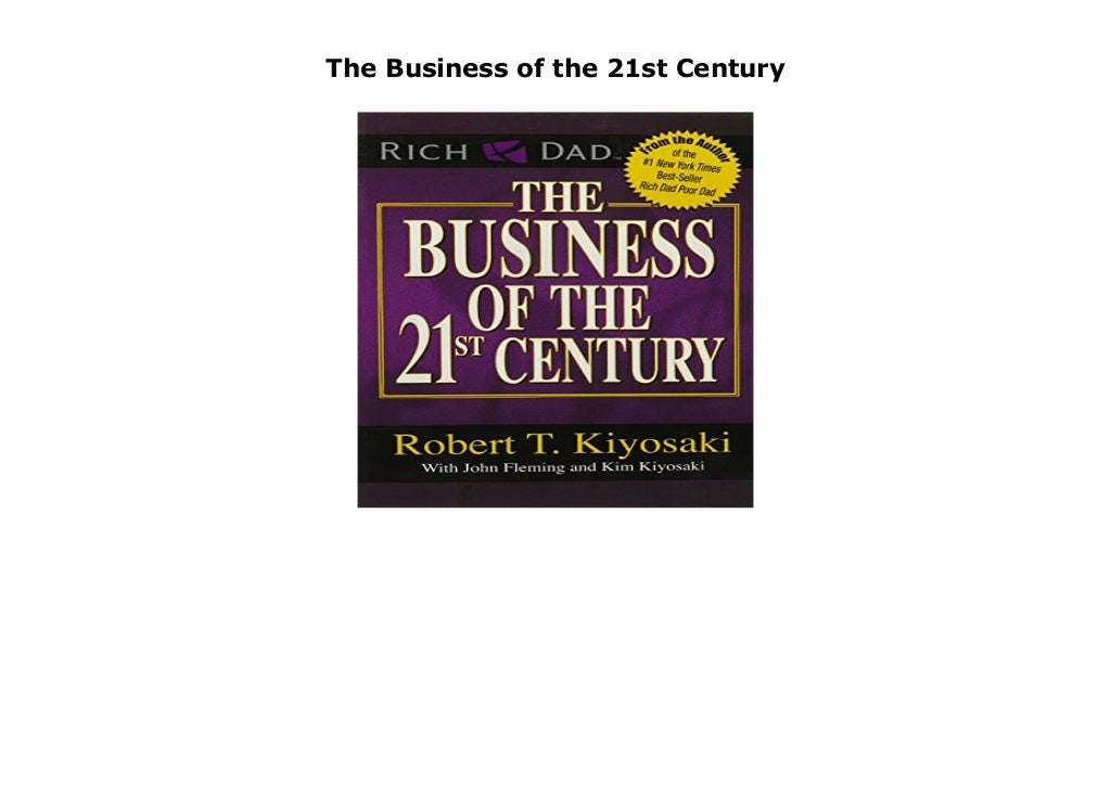 The Business of the 21st Century
