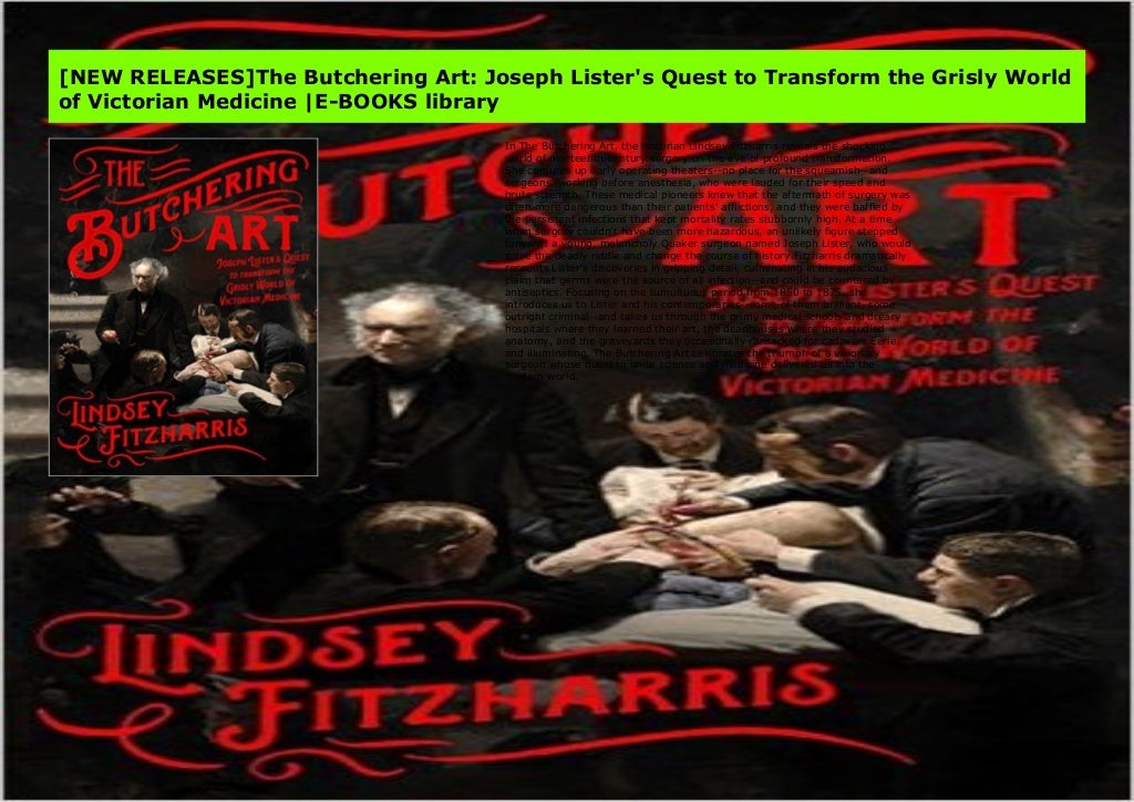 [NEW RELEASES]The Butchering Art Joseph Lister's Quest to