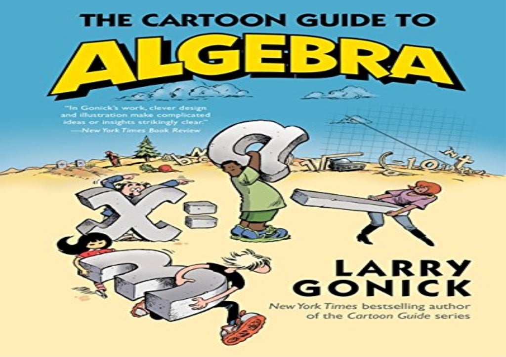 The Cartoon Guide To Algebra Pdf