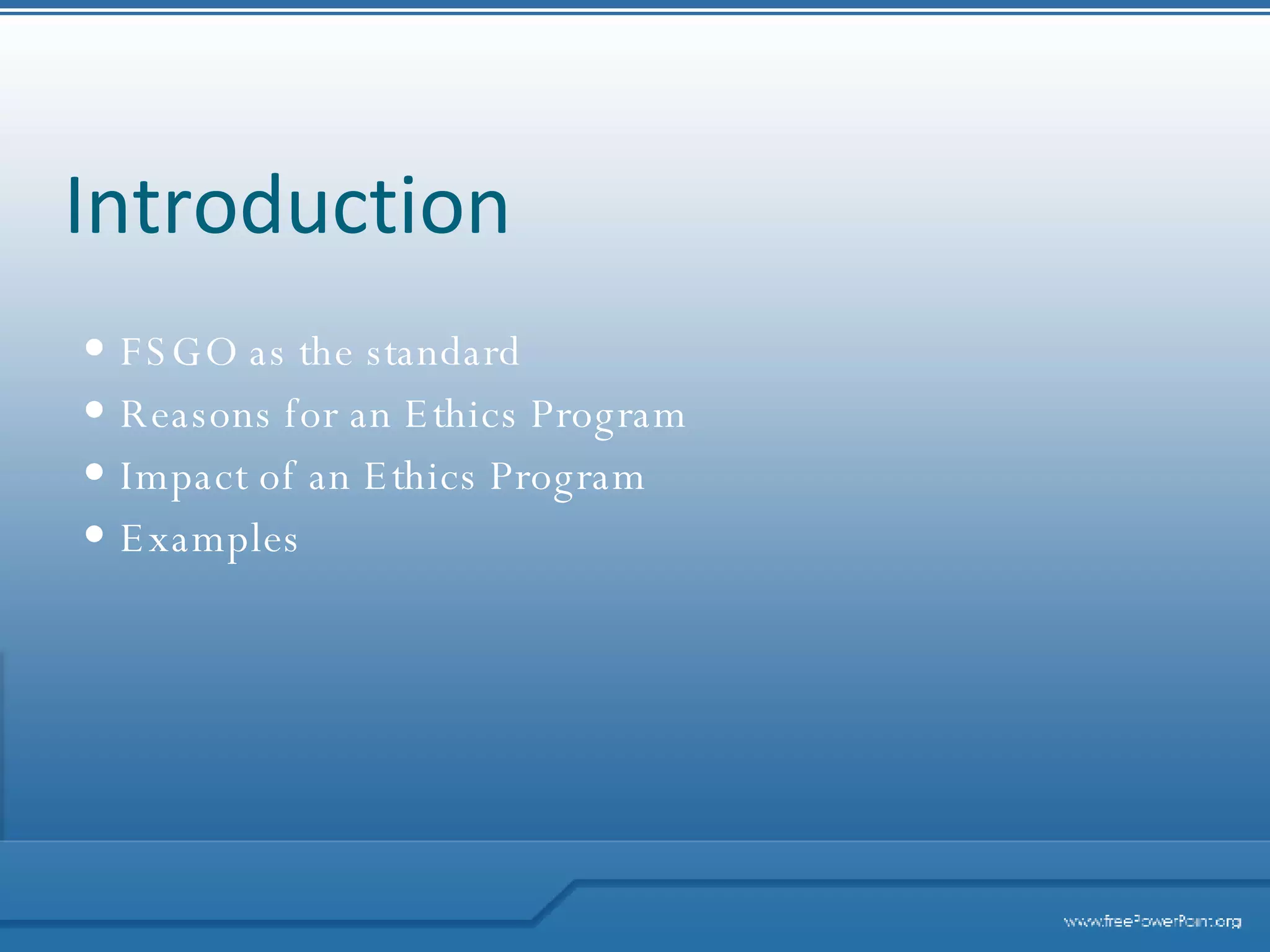 The Case For An Ethics Program | PPT