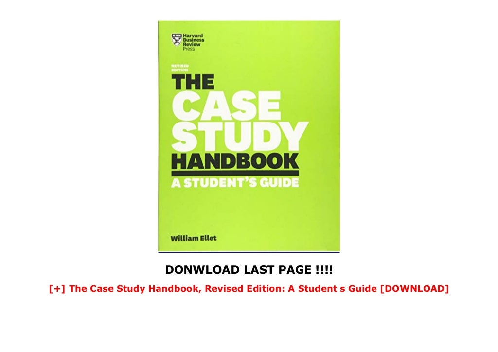 the case study handbook a student's guide
