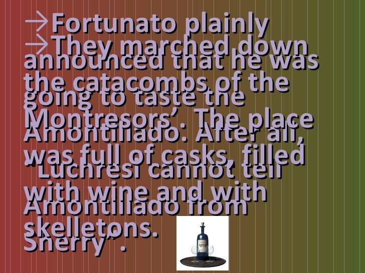 The Cask Of Amontillado