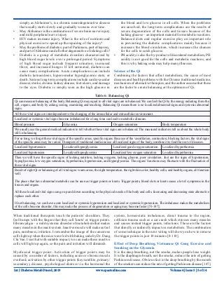Int J Diabetes Metab Disord, 2019 www.opastonline.com
simply as Alzheimer's, is a chronic neurodegenerative disease
that usually starts slowly and gradually worsens over time.
•	 MayAlzheimer is the combination of severe brain nerve injury
and mild peripheral nerve injury
•	 HIV makes immune injury. What is the role of nutrients and
physical exercise to speed up the repairing of the injury?
•	 May the problems of diabetes: part of Parkinson, part of leprosy,
and part ofAlzheimer and all other degenerative of relating cells?
•	 Diabetic is a group of metabolic disorders characterized by
high blood sugar levels over a prolonged period. Symptoms
of high blood sugar include frequent urination, increased
thirst, and increased hunger. If left untreated, diabetes can
cause many complications. Acute complications can include
diabetic ketoacidosis, hyperosmolar hyperglycemic state, or
death. Serious long-term complications include cardiovascular
disease, stroke, chronic kidney disease, foot ulcers, and damage
to the eyes. Diabetic is simply seen as the high glucose in
the blood and low glucose in all cells. When the problems
are unsolved, the long-term complications are the results of
severe degeneration of the cells and tissues because of the
lacking glucose – an important material for metabolic reactions.
Balanced diets and regular exercise play an important role
in preventing the diabetic complications mainly because it
increases the blood circulation, which increases the chances
for the cells to catch glucose.
•	 PH acidity is also the by-product of disordered metabolism, PH
acidity is not good for the cells and metabolic reactions, and
this is why baking soda may help many illnesses.
Science of the Qi
Combining the factors that affect metabolism, the cause of most
diseases and health problems with the Chinese traditional medicine,
mechanism of alternative therapies, and the author assume that these
are the factor to create balancing or the optimum of Qi.
Table 6: Balancing Qi
Qi can measure balancing of the body. Balancing Qi may equal to all vital signs are in balanced. We can feel the Qi by the energy radiating from the
cell, organs, and body by asking, seeing, examining and touching. Balancing Qi means there is no localized abnormal signs and systemic abnormal
signs.
All these vital signs are interdependent to the changing of the intracellular and extracellular environment.
Localized or systemic vital signs become imbalanced for a long time can lead to metabolic diseases.
Blood pressure Glycemia Oxygen saturation Body temperature
We usually use the general medical indicators to tell whether these vital signs are in balanced. The measured indicators tell us about the whole body
still in balancing
For so long, we forget these vital signs of the specific areas, specific organs. Because of the vasodilation, contraction, blocking factors, the vital signs
of the specific areas may be varied. Therapists of traditional medicine use all localized signs of the body, combine it to find the root of diseases.
Localized hypertension Localized hyperglycemia Localized good oxygen saturation Localized hyperthermia
Localized hypotension Localized hypoglycemia Localized low oxygen saturation Localized hypothermia
Then we will have the specific signs of lacking nutrition, lacking oxygens, lacking glucose, poor circulation. Just see the signs of hypotension,
hypoglycemia, low oxygen saturation, hypothermia, hypertension, and hyperglycemia. The organs’ functions may fluctuate with the fluctuation of
these vital signs.
Result of right Qi or balancing of all vital signs: warm areas, the right temperature, the right skin color, healthy cells, and healthy organs, all function
well.
The places that have abnormal metabolic can be seen as trigger points or knots. Trigger points, blood clots or knots cause a lot of symptoms in the
tissues and organs.
All these localized vital signs can go up and down according to the physical needs of the body and cells. Increasing and decreasing state alternative
replace each other.
If not balancing, we can have acute localized or systemic hypotension and localized or systemic hypotension. The imbalance makes the metabolism
of the cells become disorder, this may make the process of degeneration or aging may become faster [51-147].
When traditional therapists touch the patients’ shoulders. They
feel bumps with the fingers that they call 'knots' or trigger points.
Fibromyalgia – a mild systemic disorder of metabolism that makes
many muscles in the inactive state. Inactive muscle will make us feel
pain, numbness, irritation. I remember the image of the cancerous
cells light up when the mice were fed with baking soda by Dr. Dang
Chi Van. I see that with suitable impact, we can make these inactive
cells will light up again, so the pain and irritation will diminish.
Myofascial trigger point: Activation of trigger points may be
caused by a number of factors, including acute or chronic muscle
overload, activation by other trigger points (key/satellite, primary/
secondary), disease, psychological distress via the hormonal the
system, homeostatic imbalances, direct trauma to the region,
collision trauma such as a car crash which stresses many muscles
and causes instant trigger points, infections. These are the factors
that directly or indirectly impact on metabolism. The combination
of some technique in the next witing will show you how to remove
the trigger points in just 10 minutes [8-110].
Effect of Deep Breathing, Vietnamse Qi Gong Exercise and
Smoking on the Glycemia
It is the deep breathing, not the smoke, makes people lose weight.
It is the diaphragm breath, not the smoke, reduce the rate of getting
Parkinson disease. Obvious fact is the deep breathing by the mouth
of the smokers can reduce the rate of getting Parkinson disease [147].
Volume 4 | Issue 5 | 5 of 14
 