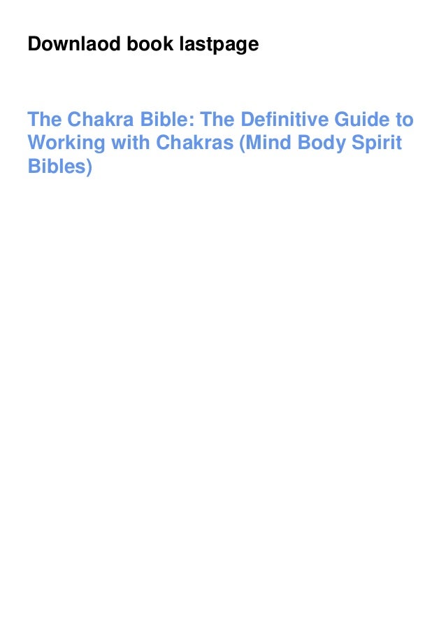 ⚡[PDF DOWNLOAD]⚡ The Chakra Bible The Definitive Guide to Working with