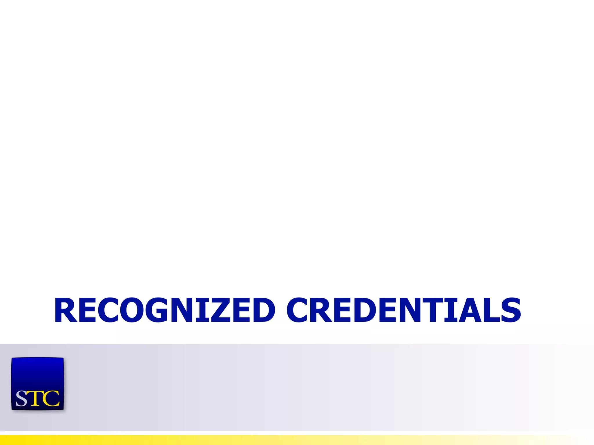 RECOGNIZED CREDENTIALS 