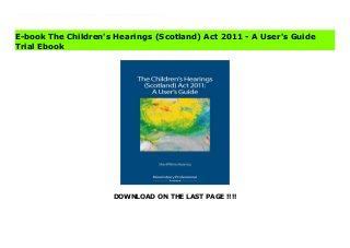 DOWNLOAD ON THE LAST PAGE !!!!
Download Here https://ebooklibrary.solutionsforyou.space/?book=1780432305 The provisions of the Children's Hearings (Scotland) Act have completely re-organised the system and also introduced many new concepts and procedures.This book provides useful and accessible guidance to the many disciplines which are involved in the working of the systems, including panel members, social workers, reporters, safeguarders and advocacy workers, as well as judges, sheriffs, members of the Faculty of Advocates, solicitors, those involved in the training of panel members and other participants in the system. The Children's hearings (Scotland) Act 2011 - A User's Guide is an accessible text to both students and professionals. Read Online PDF The Children's Hearings (Scotland) Act 2011 - A User's Guide Read PDF The Children's Hearings (Scotland) Act 2011 - A User's Guide Download Full PDF The Children's Hearings (Scotland) Act 2011 - A User's Guide
E-book The Children's Hearings (Scotland) Act 2011 - A User's Guide
Trial Ebook
 