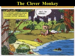 The  Clever  Monkey 