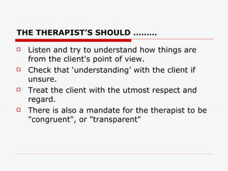 Understanding Client Perspective Client-centered therapy | PPT