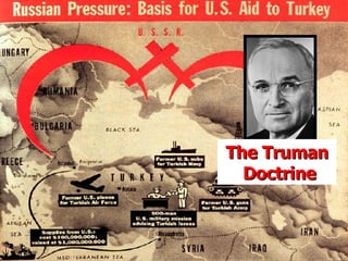 The Truman Doctrine 