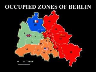 OCCUPIED ZONES OF BERLIN                                                               