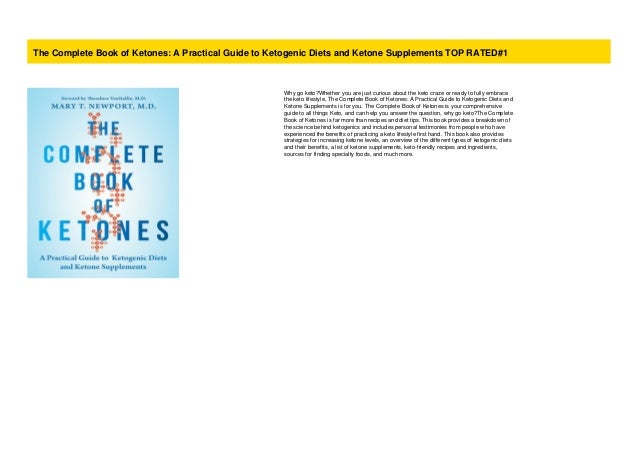 The Complete Book of Ketones A Practical Guide to Ketogenic Diets an 
