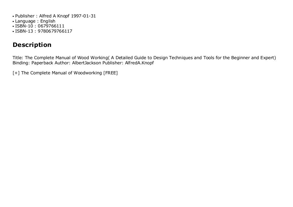 The Complete Manual of Woodworking [FREE]