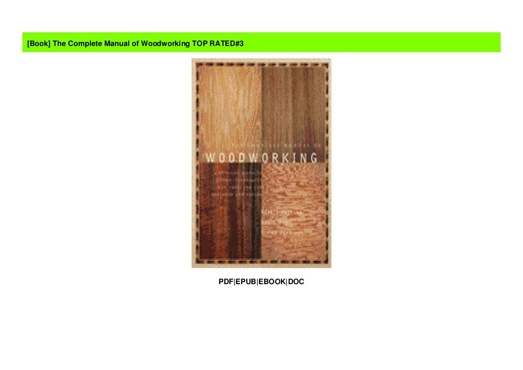 The Complete Manual of Woodworking TOP RATED#3