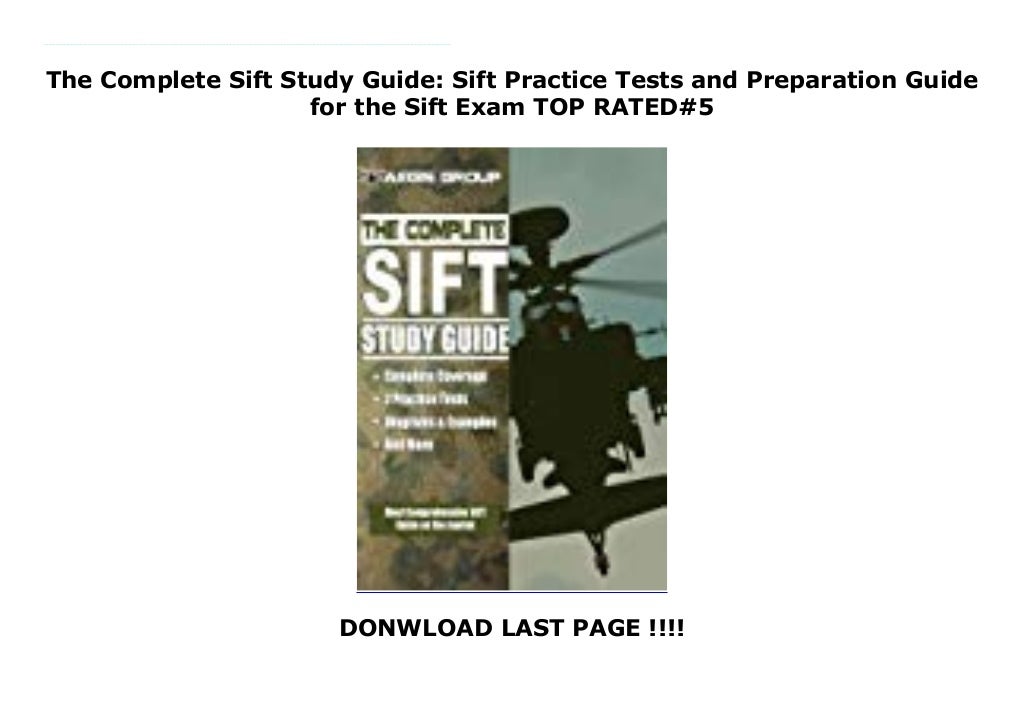 The Complete Sift Study Guide Sift Practice Tests and Preparation