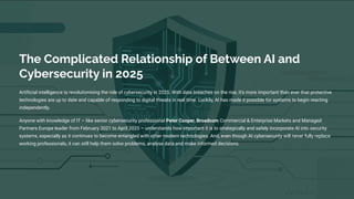 The Complicated Relationship of Between AI and Cybersecurity in 2025 | PDF
