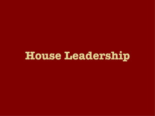 House Leadership 