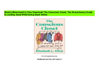 ^PDF^ The Conscious Closet: The Revolutionary  Slide 2