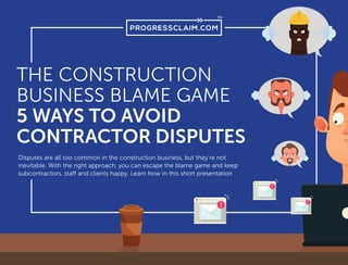 The Construction Business Blame Game 5 Ways To Avoid Contractor Dis