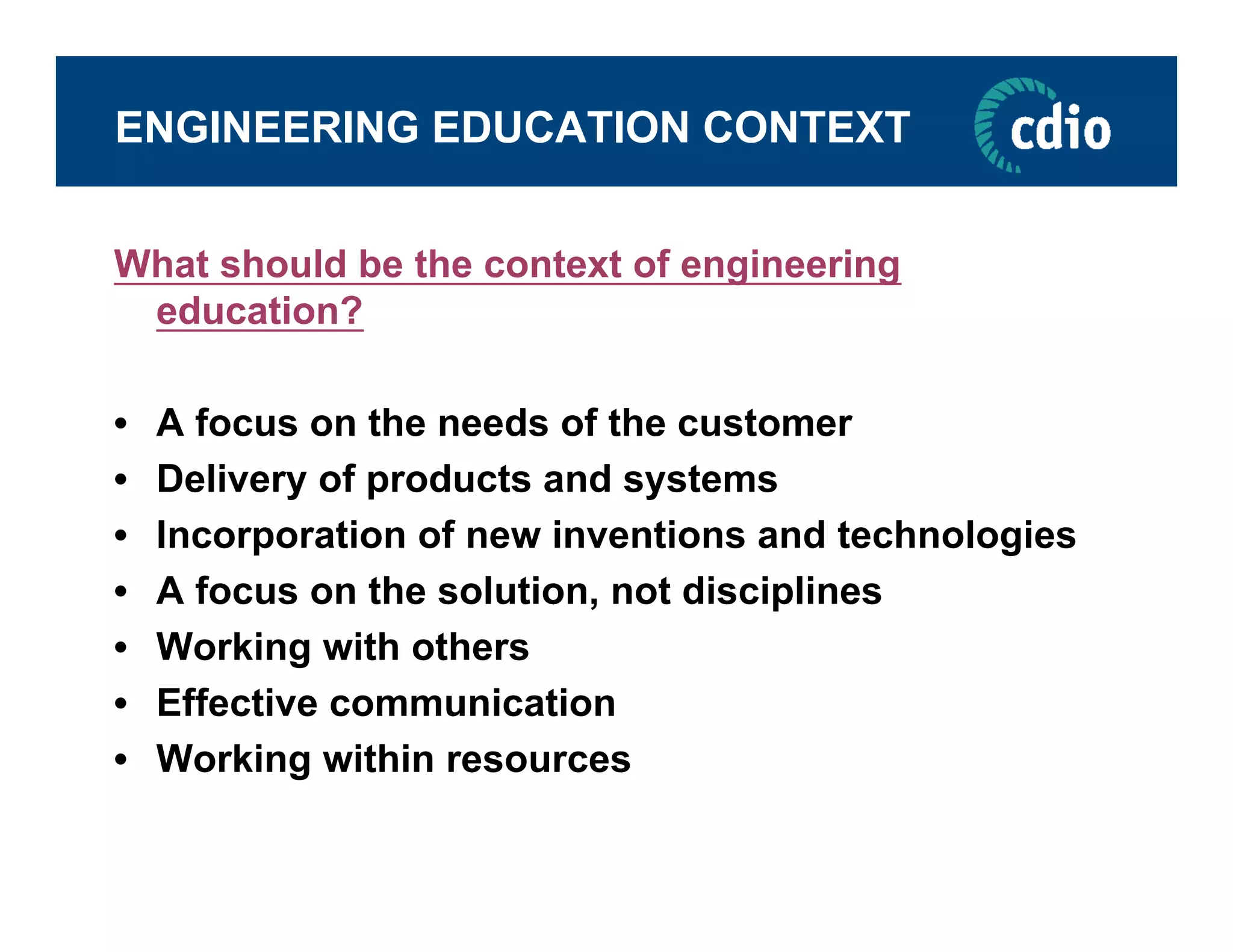 The Context of Engineering Education