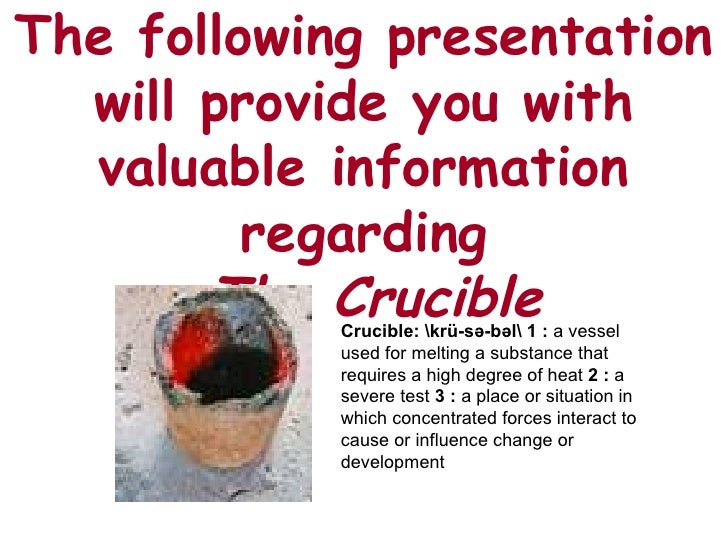 The Crucible and Puritan Informational Show