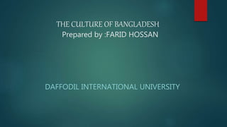 The culture-of-Bangladesh | PPT