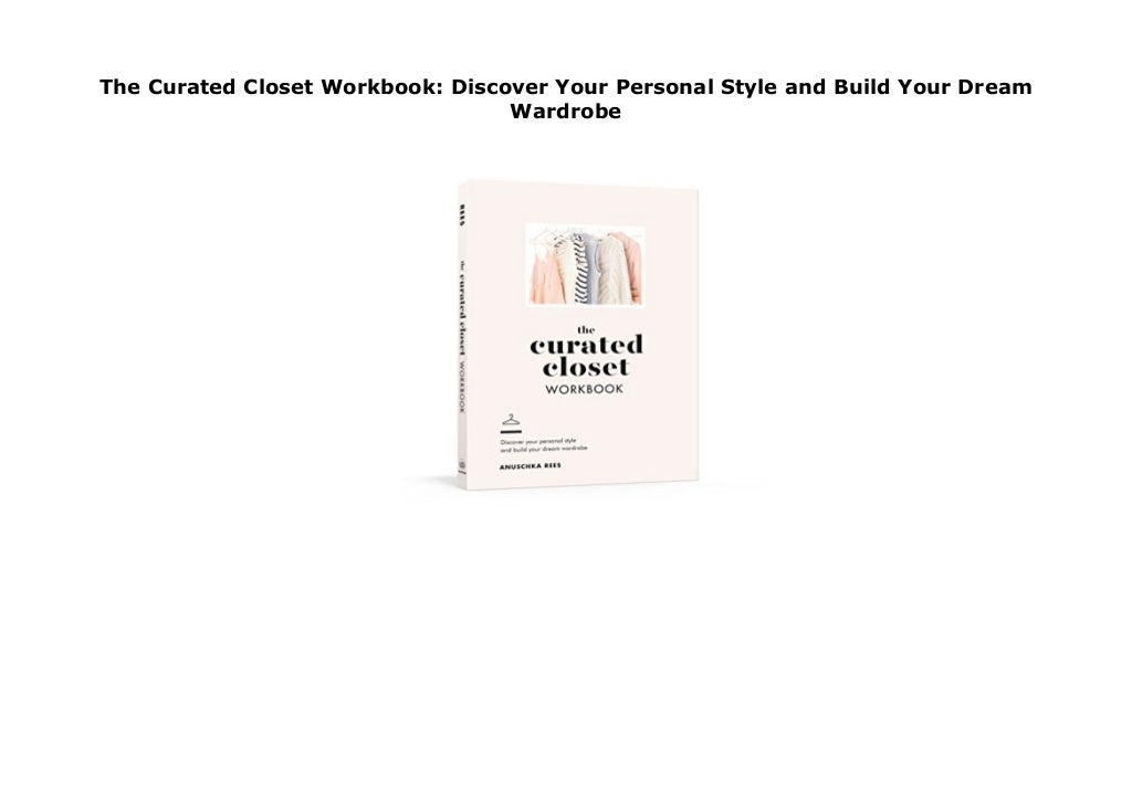 The Curated Closet Workbook: Discover Your Personal Style and Build Y…